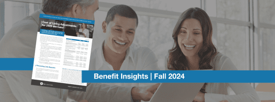 Benefit Insights | Fall 2024