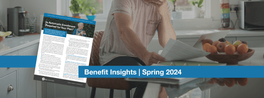 Benefit Insights | Spring 2024