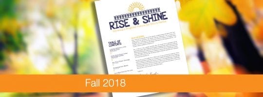 Rise & Shine | Fall 2018