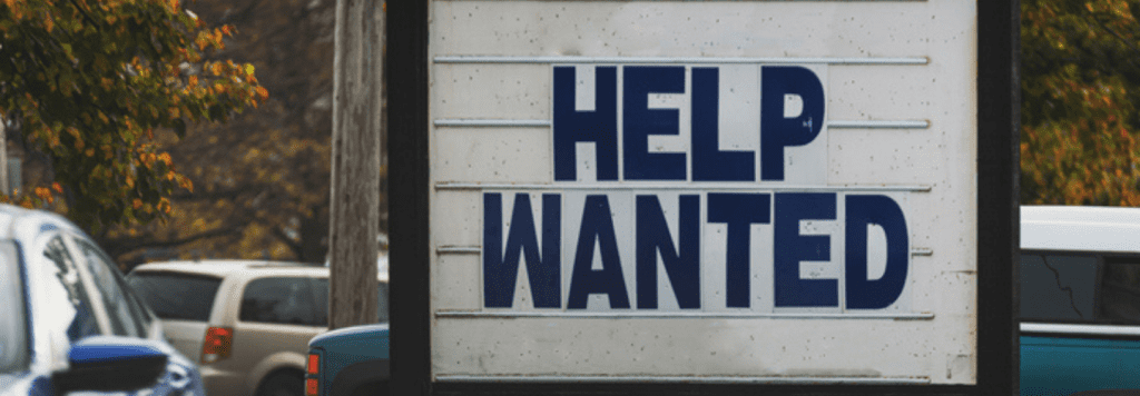 Help Wanted Sign | Labor Shortage | Rea CPA