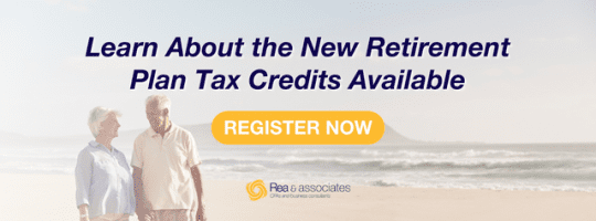 Learn About the New Retirement Plan Tax Credits Available 