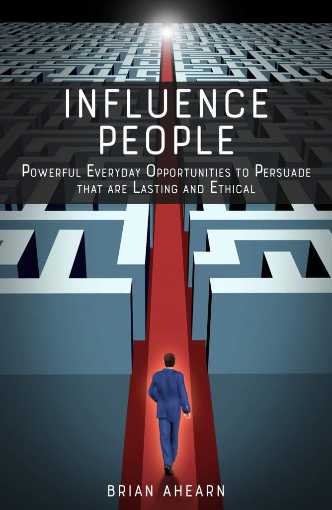 Brian Ahearn Talks Persuasive Tactics | Influence People Book | Ohio Business Podcast