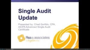 Single Audit Update | Webinar Recording | Ohio CPA Firm